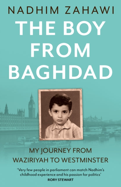 Book cover of: Boy from Baghdad. By: Nadhim Zahawi