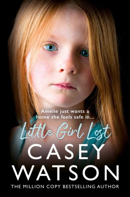 Book cover of: Little Girl Lost. By: Casey Watson