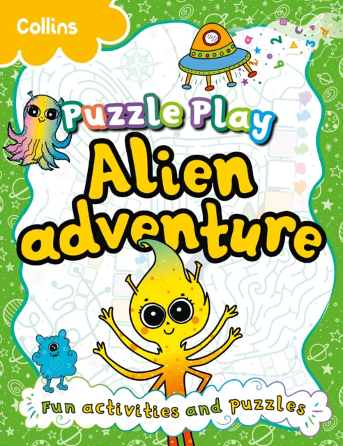 Book cover of: Puzzle Play Alien Adventure. By: Kia Marie Hunt