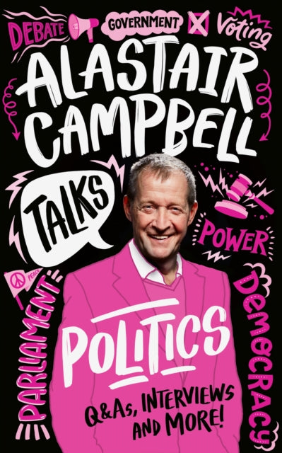 Alastair Campbell Talks Politics 9780008666125 Alastair Campbell