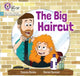 Book cover of: Big Haircut. By: Cassie Rocks