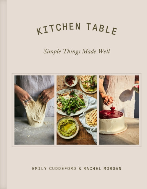 Kitchen Table, Simple Things Made Well 9780008669515 Emily Cuddeford