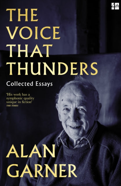 Book cover of: Voice that Thunders. By: Alan Garner