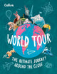 Book cover of: World Tour. By: Collins Kids