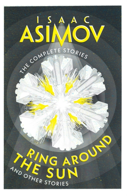 Ring Around the Sun, And Other Stories