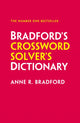 Bradford’s Crossword Solver’s Dictionary, More Than 330,000 Solutions for Cryptic and Quick Puzzles 9780008673031 Anne R. Bradford