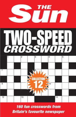 Sun Two-Speed Crossword Collection 12, 160 Two-in-One Cryptic and Coffee Time Crosswords