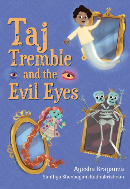Book cover of: Taj Tremble and the Evil Eyes. By: Collins Big Cat