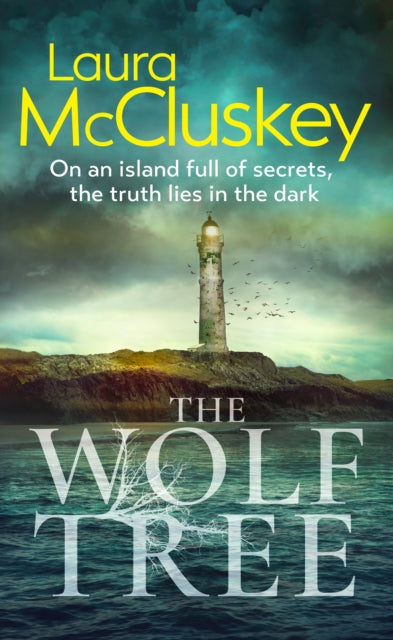 Book cover of: Wolf Tree. By: Laura McCluskey