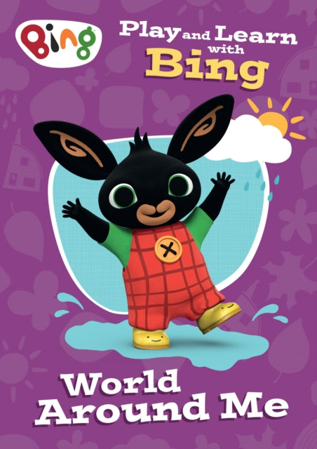 Book cover of: Play and Learn with Bing World Around Me