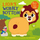 Lion’s Wobbly Bottom 9780008700263 Kit Frost