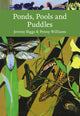 Book cover of: Ponds, Pools and Puddles. By: Jeremy Biggs