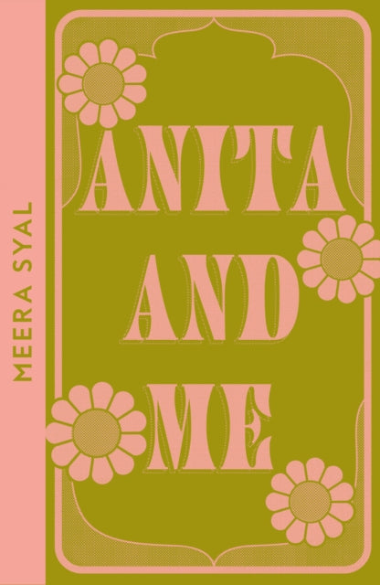 Book cover of: Anita and Me. By: Meera Syal