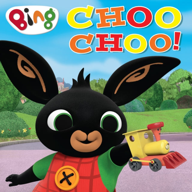 Book cover of: CHOO CHOO!