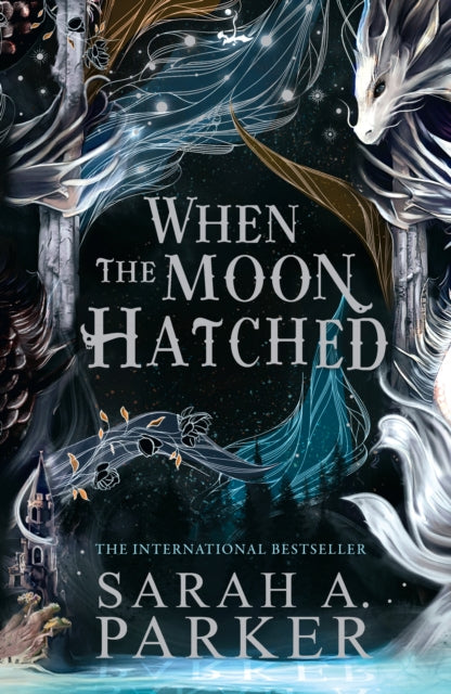 When the Moon Hatched 9780008710224 Sarah A. Parker