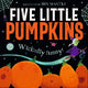 Book cover of: Five Little Pumpkins