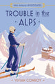 Book cover of: Trouble in the Alps. By: Vivian Conroy