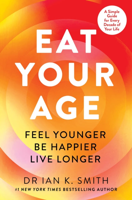 Book cover of: Eat Your Age