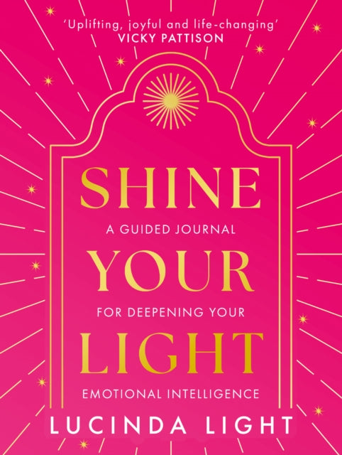 Book cover of: Shine Your Light