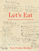 Let's Eat, Recipes from My Kitchen Notebook 9780008743703 Tom Parker Bowles
