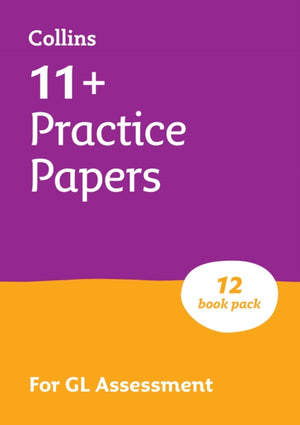 11+ GL English, Maths, Verbal Reasoning and Non-Verbal Reasoning Practice Papers Pack (with 12 Practice Papers books)