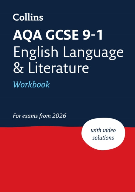 Book cover of: AQA GCSE 9-1 English Language and Literature Workbook