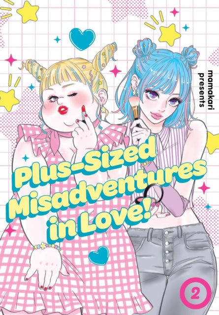 Book cover of: Plus-Sized Misadventures in Love!, Volume 2