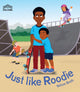 Just Like Roodie