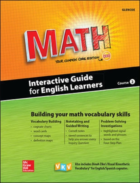 Book cover of: Glencoe Math, Course 2, Interactive Guide for English Learners, Student Edition. By: McGraw Hill