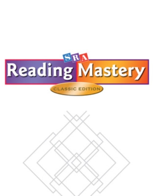 Book cover of: Reading Mastery Classic Level 1, Independent Readers Set 2. By: Sra