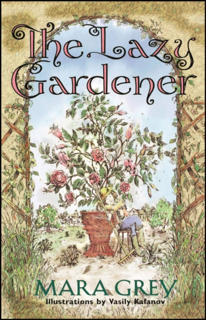 Book cover of: Lazy Gardener
