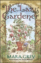 Book cover of: Lazy Gardener