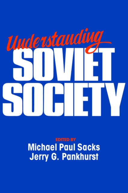 Book cover of: Understanding Soviet Society