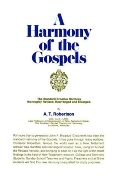Book cover of: Harmony of the Gospels RSV. By: Archibald Thomas Robertson