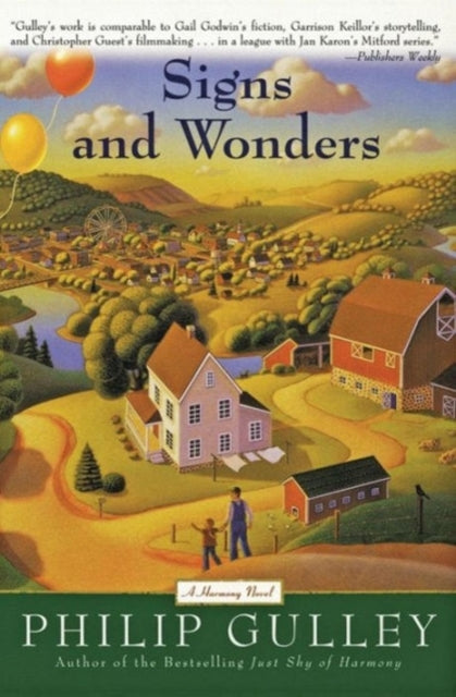Book cover of: Signs and Wonders. By: Philip Gulley