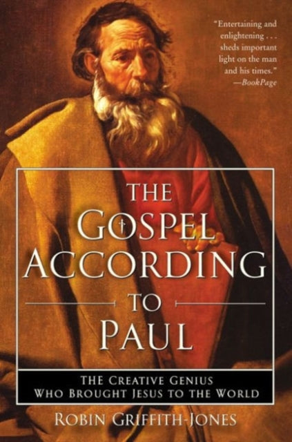 Book cover of: Gospel According To Paul. By: Robin Griffith-Jones