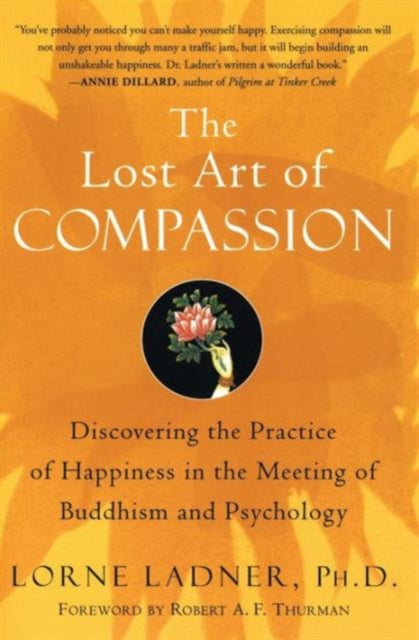 Book cover of: Lost Art of Compassion. By: Lorne Ladner