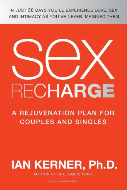 Book cover of: Sex Recharge. By: Ian Kerner
