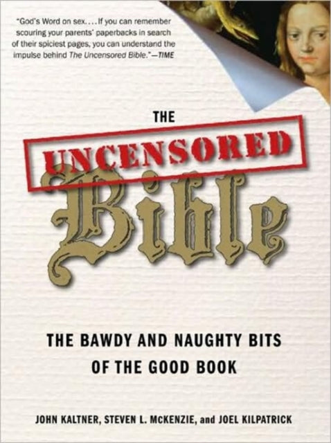 Book cover of: Uncensored Bible. By: John Kaltner