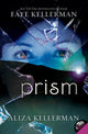 Book cover of: Prism. By: Faye Kellerman