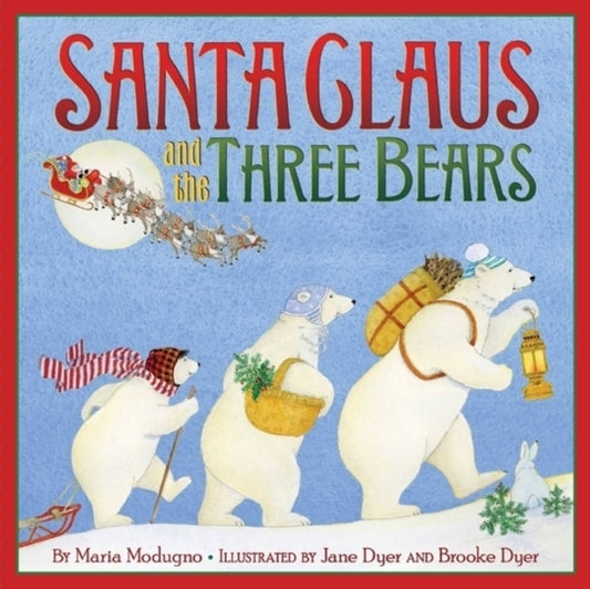 Book cover of: Santa Claus and the Three Bears