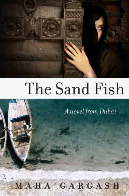 Book cover of: Sand Fish. By: Maha Gargash