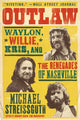 Book cover of: Outlaw. By: Michael Streissguth