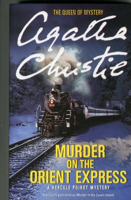 Book cover of: Murder on the Orient Express. By: Agatha Christie