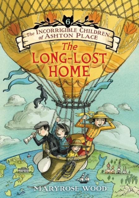 Book cover of: Incorrigible Children of Ashton Place: Book VI. By: Maryrose Wood