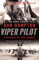 Book cover of: Viper Pilot. By: Dan Hampton
