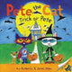 Book cover of: Pete the Cat: Trick or Pete. By: James Dean