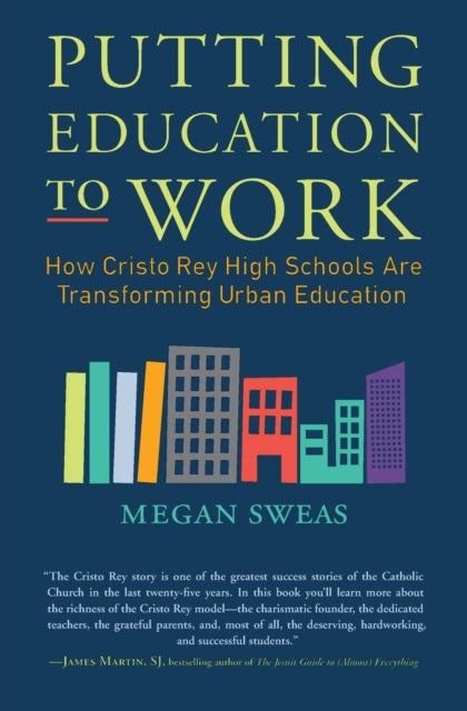 Book cover of: Putting Education to Work. By: Megan Sweas