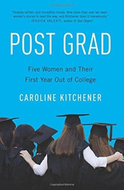 Book cover of: Post Grad. By: Caroline Kitchener