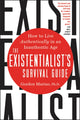 Book cover of: Existentialist's Survival Guide. By: Gordon Marino